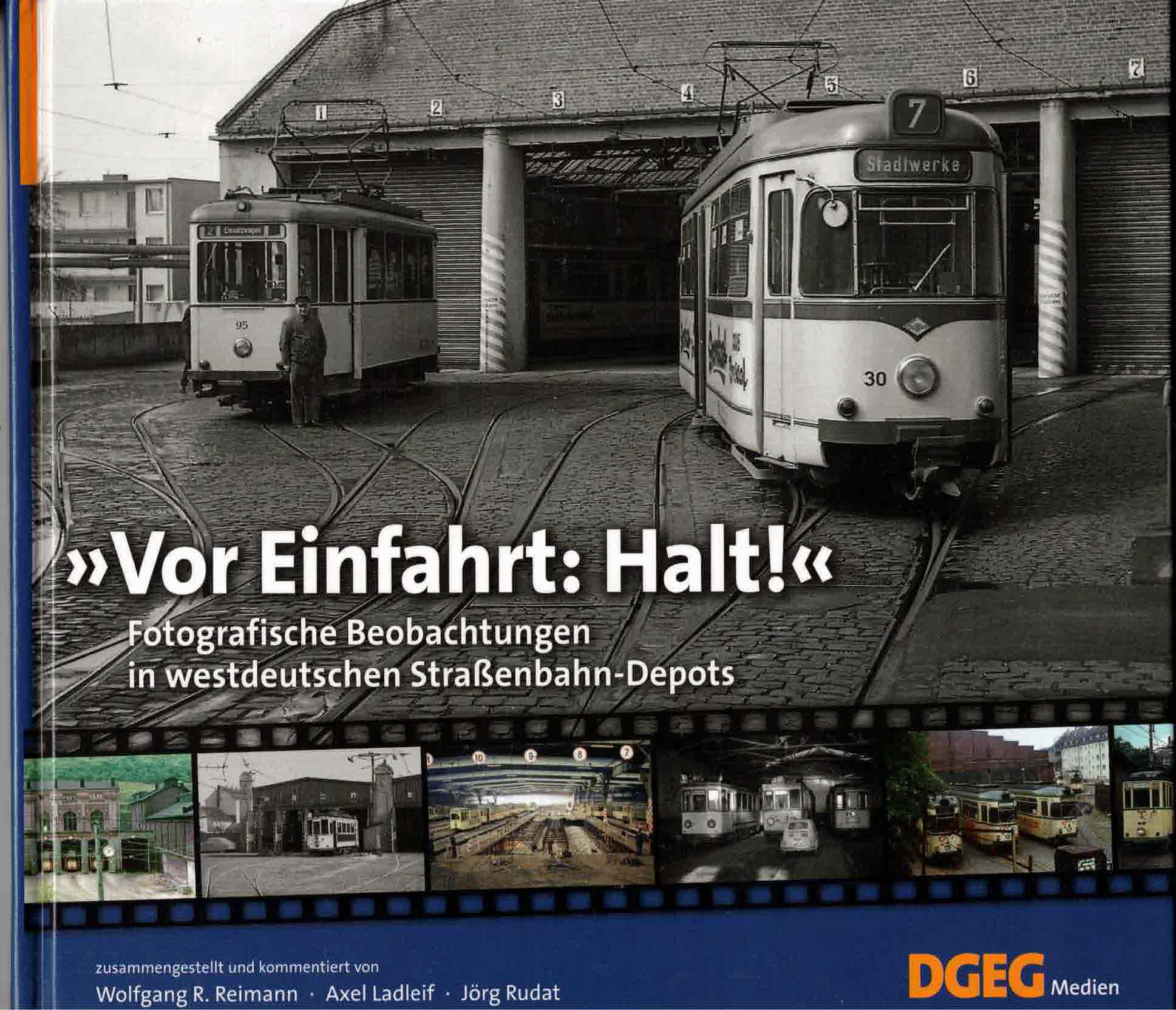 Die Straßenbahn in Neunkirchen Unterwegs auf Deutschlands steilster Strecke Buch 