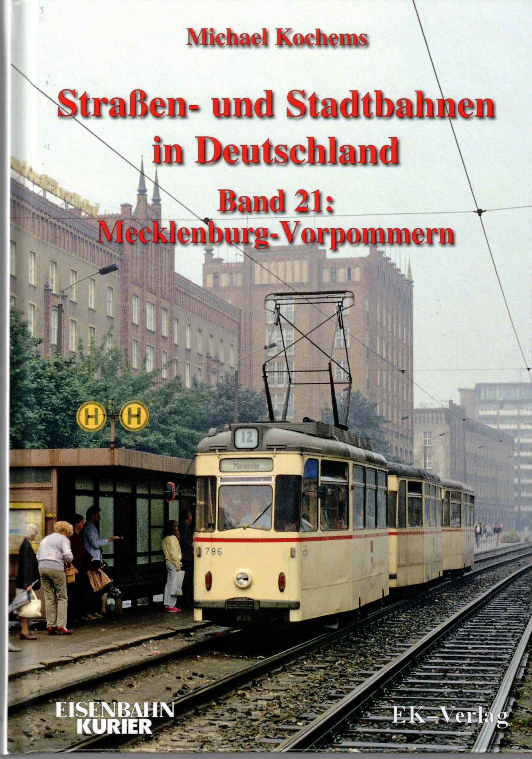Featured image for “Oktober 2021 – Deutsche Straßen- und Stadtbahnen – Mecklenburg-Vorpommern”